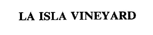 LA ISLA VINEYARD