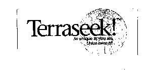 TERRASEEK! THE INDIVIDUAL'S TRAVEL COMPANION.