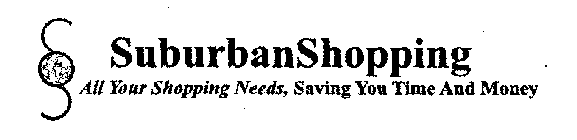 SUBURBANSHOPPING ALL YOUR SHOPPING NEEDS, SAVING YOU TIME AND MONEY §