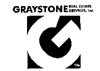 G GRAYSTONE REAL ESTATE SERVICES, INC.