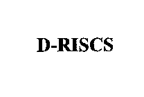 D-RISCS