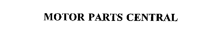 MOTOR PARTS CENTRAL