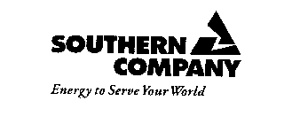 SOUTHERN COMPANY ENERGY TO SERVE YOUR WORLD