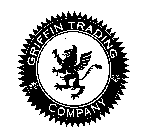 GRIFFIN TRADING COMPANY