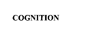 COGNITION