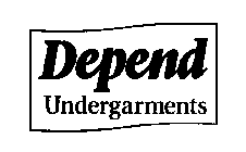 DEPEND UNDERGARMENTS