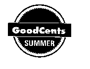 GOODCENTS SUMMER