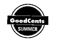 GOODCENTS SUMMER