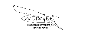 WEDGEE DAVE COOK ENTERPRISES, INC. SPOKANE, WASH.