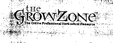 THE GROWZONE THE ONLINE PROFESSIONAL HORTICULTURAL RESOURCE