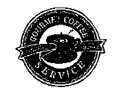 GOURMET COFFEE SERVICE QUALITY PRIDE