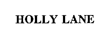 HOLLY LANE