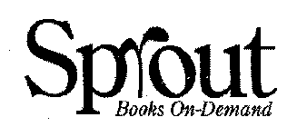 SPROUT BOOKS ON-DEMAND