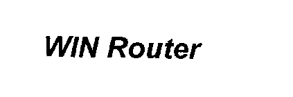 WIN ROUTER