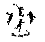 SHE.PLAYSBALL