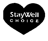 STAYWELL CHOICE