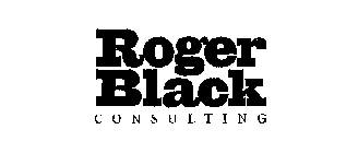 ROGER BLACK CONSULTING