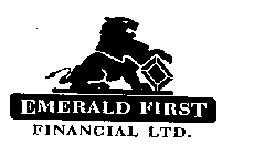 EMERALD FIRST FINANCIAL LTD.