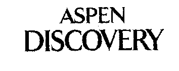 ASPEN DISCOVERY