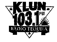 KLUN 103.1 FM RADIO TEQUILA