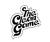THE CLEAN GAME