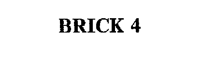 BRICK 4