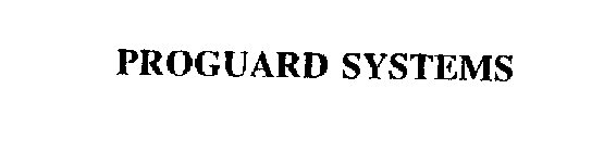 PROGUARD SYSTEMS