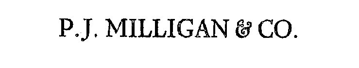 P.J. MILLIGAN & CO.