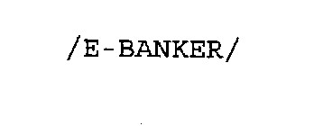 /E-BANKER/