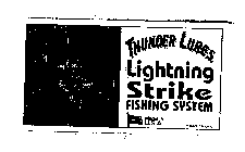 THUNDER LURES LIGHTNING STRIKE FISHING SYSTEM