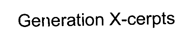 GENERATION X-CERPTS