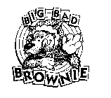 BIG BAD BROWNIE