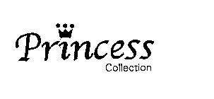 PRINCESS COLLECTION