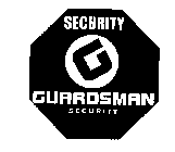 SECURITY GUARDSMAN SECURITY G