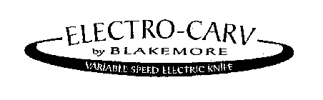 ELECTRO-CARV BY BLAKEMORE VARIABLE SPEED ELECTRIC KNIFE