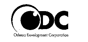 ODC ODESSA DEVELOPMENT CORPORATION