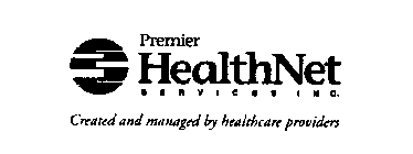 PREMIER HEALTHNET SERVICES INC.