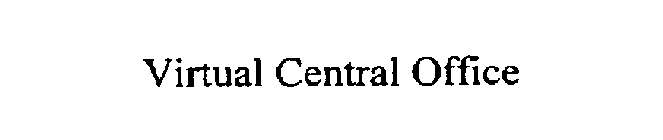 VIRTUAL CENTRAL OFFICE