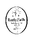 EARLY PATH 