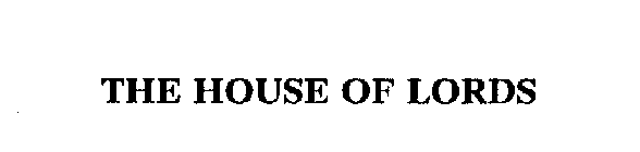 THE HOUSE OF LORDS