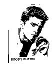 BRODY BUSTER