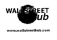 WALLSTREET $HUB WWW.WALLSTREETHUB.COM