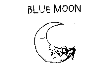 BLUE MOON