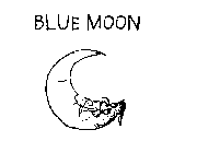 BLUE MOON