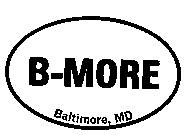 B-MORE BALTIMORE, MD