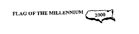 FLAG OF THE MILLENNIUM 2000