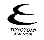TOYOTOMI AMERICA