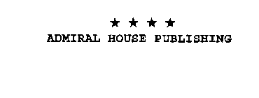 ADMIRAL HOUSE PUBLISHING