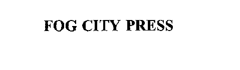 FOG CITY PRESS