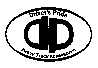 DP DRIVER'S PRIDE HEAVY TRUCK ACCESSORIES